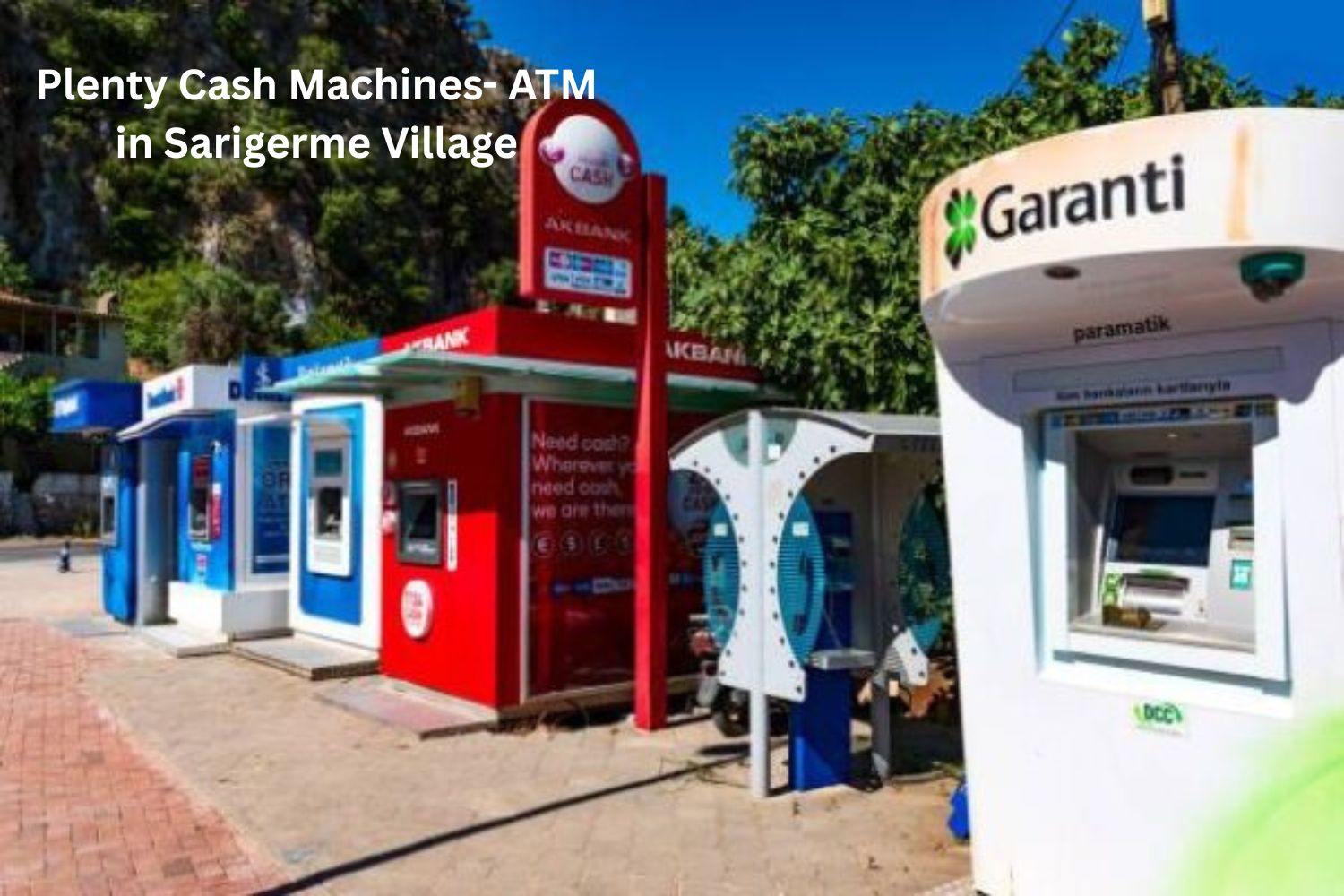 ATM Currency and Cash Machines in Sarigerme.